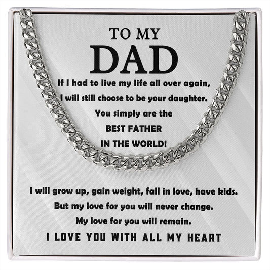 To My Dad/All My Heart/Cuban Link Chain