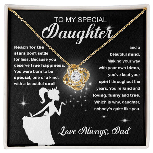 To My Special Daughter/ Reach For The Stars