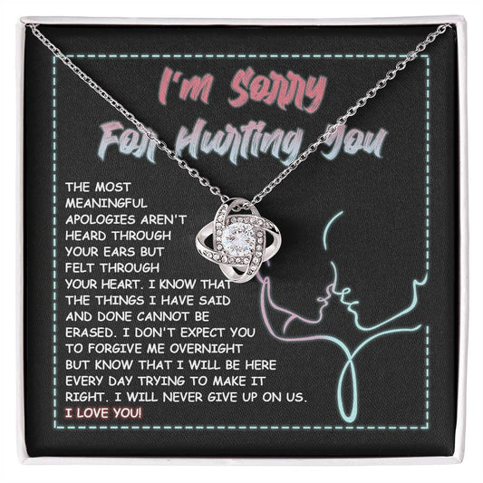 I'm sorry for hurting you/ I love you/ Love knot necklace