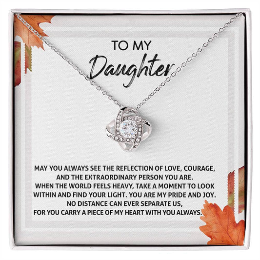 To my daughter/ No distance can ever separate us/ Love knot necklace