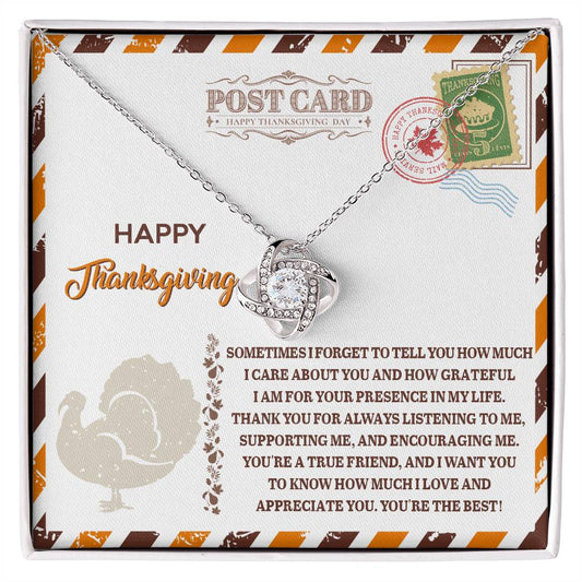 Happy Thanksgiving/ You're a true friend/ Love knot necklace