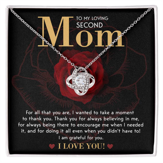 To My Loving Second Mom/ For All That You Are/ Love Knot Necklace