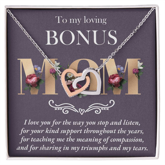 To My Loving Bonus Mom/ I Love You For The Way You Listen/ Interlocking Hearts Necklace