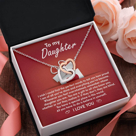 To my daughter/ I wish I could find the perfect words/ Interlocking hearts necklace