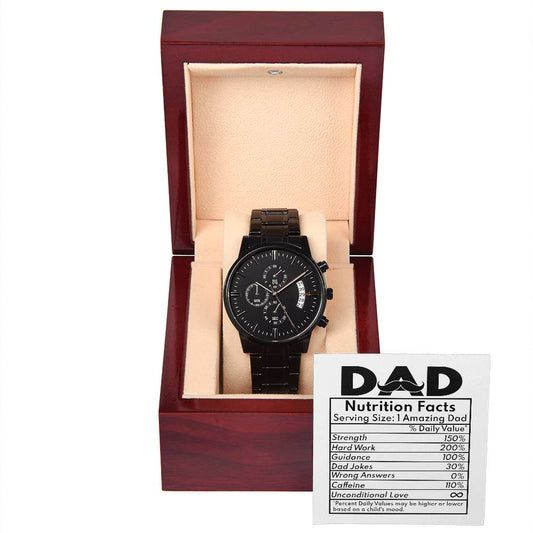 Dad/ Nurtition facts/ Black chronograph watch