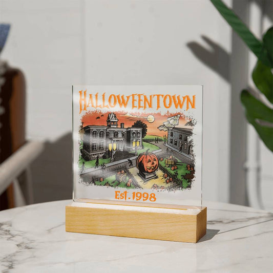 HalloweenTown Est.1998/ Square Acrylic Plaque