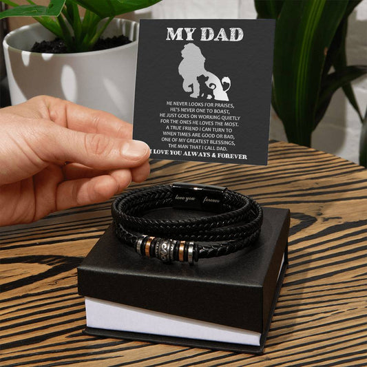 The man I call Dad/ Forever Bracelet