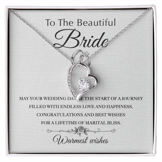To The Beautiful Bride/ May Your Wedding Day Be The Start Of A Journey/ Forever Love Necklace
