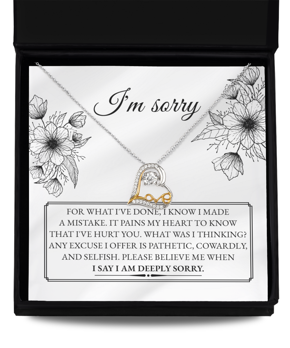 I'm sorry/ I know I made a mistake/ Love dancing necklace