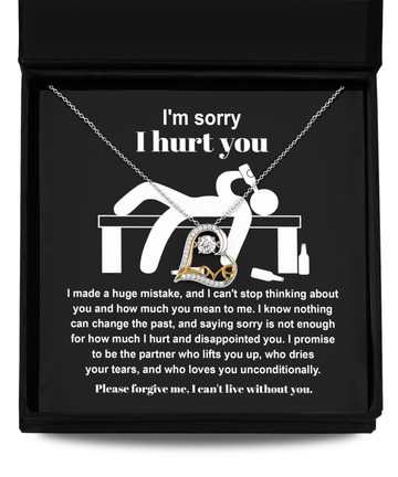 I'm sorry I hurt you/ I made a huge mistake/ Love dancing necklace