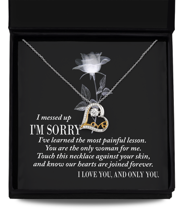 I’m sorry, I messed up/ Love dancing necklace