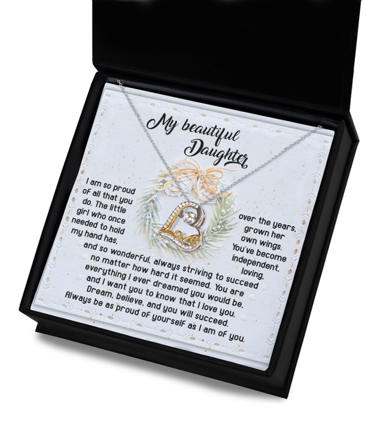 My beautiful daughter/ I am so proud of all that you do/ Love dancing necklace