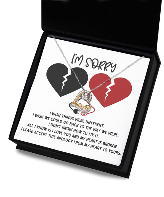 I'm sorry/ I wish things were different/ Love dancing necklace