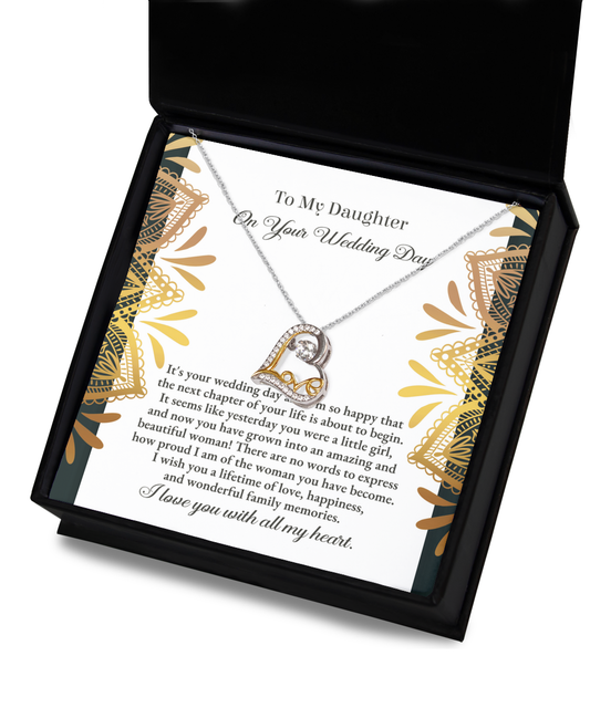 To my daughter on your wedding day/ The next chapter of your life/ Love dancing necklace