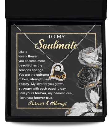 To My Soulmate/ Like A Lovely Flower/ Dancing Love Necklace