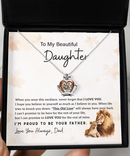 To My Beautiful Daughter/ I hope you believe in yourself/ Crown pendant necklace