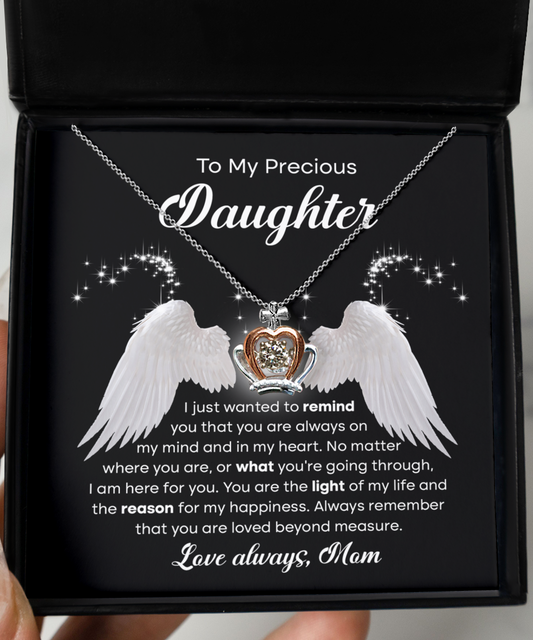 To My Precious Daughter/ No Matter Where You Are/ Crown Pendant Necklace