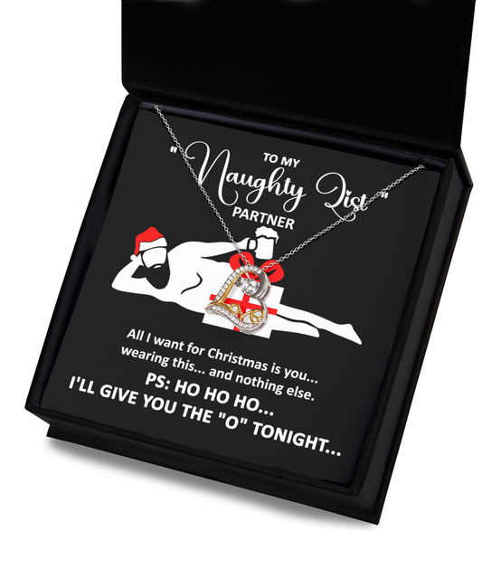 To My Naughty List Partner/ All I Want For Christmas/ Love Dance Necklace