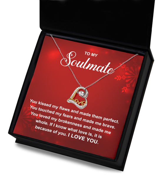 To My Soulmate/ You Made Me Whole/ Love Dance Necklace